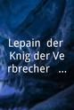 弗里德里希·屈内 Lepain, der König der Verbrecher - 4. Teil