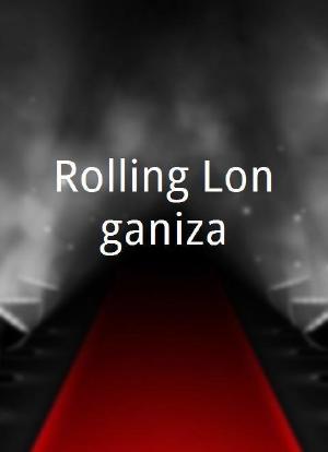 Rolling Longaniza海报封面图