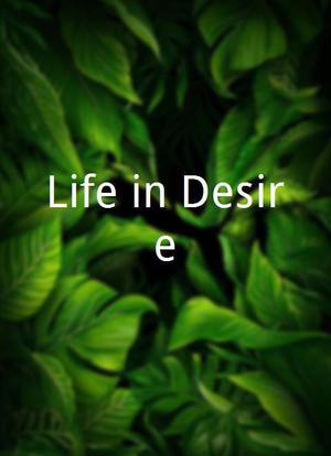 Life in Desire海报封面图