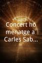 Carles Sabater Concert homenatge a Carles Sabater