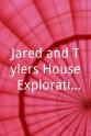 Eric Haskell Jared and Tylers House: Exploration of the Worst Case Scenario
