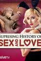 Khedija Sassi The Surprising History of Sex and Love