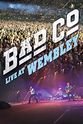 Mick Ralphs Bad Company: Live at Wembley