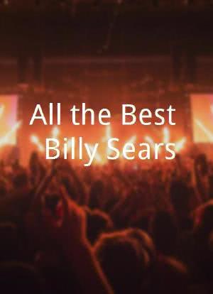 All the Best, Billy Sears海报封面图