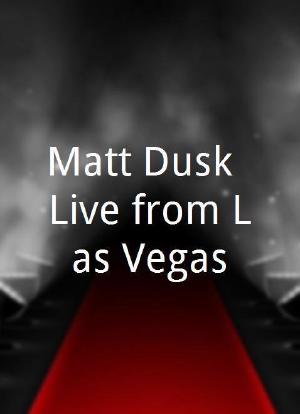 Matt Dusk: Live from Las Vegas海报封面图