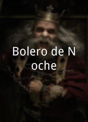 Bolero de Noche海报封面图