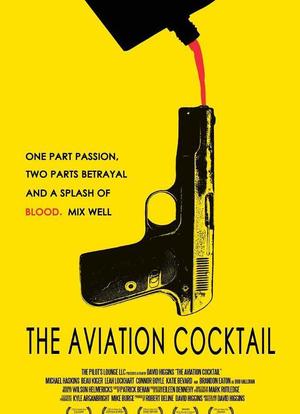 The Aviation Cocktail海报封面图