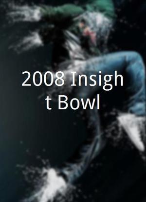 2008 Insight Bowl海报封面图