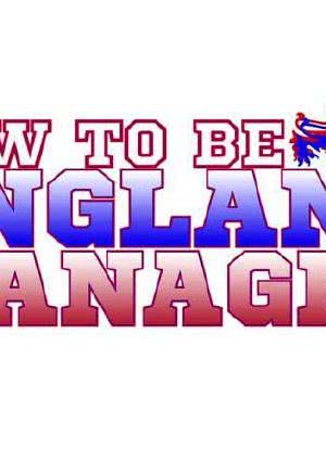 How to be England Manager海报封面图