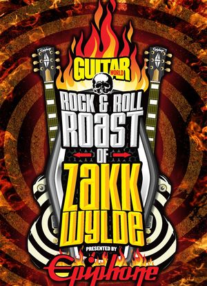 The Rock & Roll Roast of Zakk Wylde海报封面图