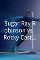 Jack Downey Sugar Ray Robinson vs. Rocky Castellani