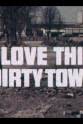 Ann Jellicoe I Love This Dirty Town