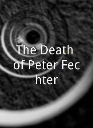 The Death of Peter Fechter海报封面图