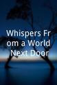 Ron Pisaturo Whispers From a World Next Door