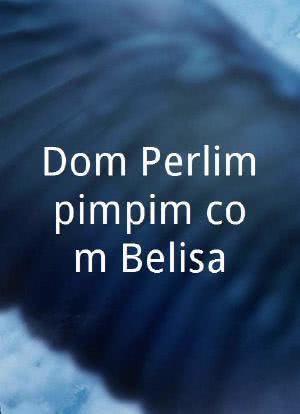 Dom Perlimpimpim com Belisa海报封面图
