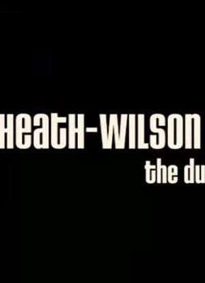 Heath vs Wilson: The 10 Year Duel海报封面图