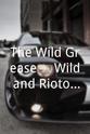Arlene Sison The Wild Grease ... Wild and Riotous