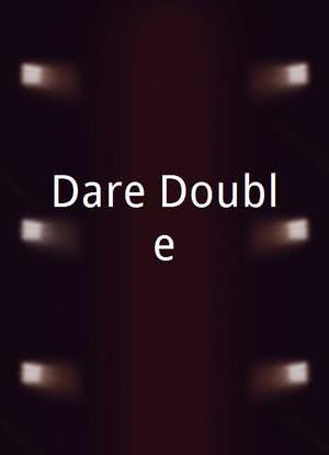 Dare Double海报封面图