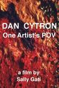 Peter Clothier Dan Cytron: One Artist's POV