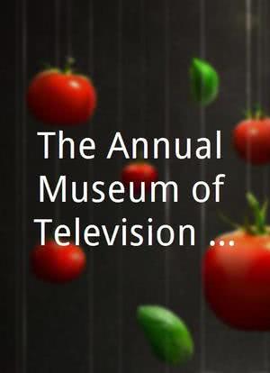 The Annual Museum of Television and Radio Gala海报封面图