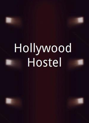 Hollywood Hostel海报封面图