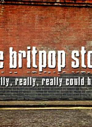 The Britpop Story海报封面图