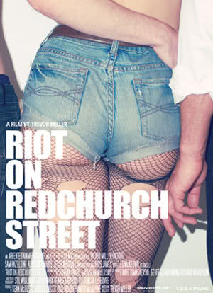 Riot on Redchurch Street海报封面图