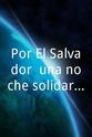 Amparo Sandino Por El Salvador, una noche solidaria