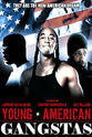 Dayana Jamine Young American Gangstas