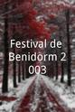 Materia Prima Festival de Benidorm 2003