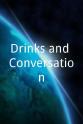 丹尼尔·奥克伦特 Drinks and Conversation