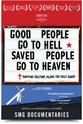 Holly Hardman Good People Go to Hell, Saved People Go to Heaven