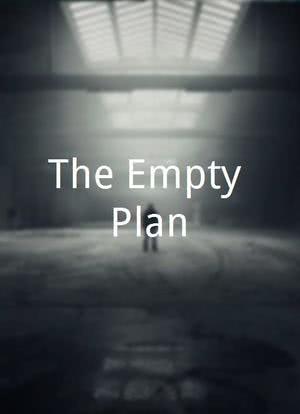 The Empty Plan海报封面图