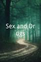 Brit Garner Sex and Drugs