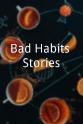 Carlo Cutolo Bad Habits Stories