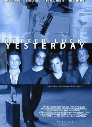 Better Luck Yesterday海报封面图