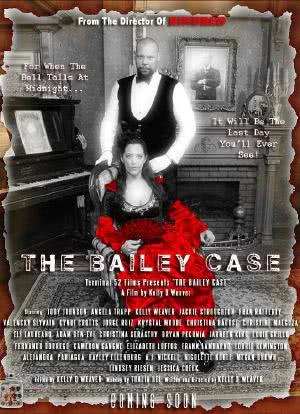 The Bailey Case海报封面图