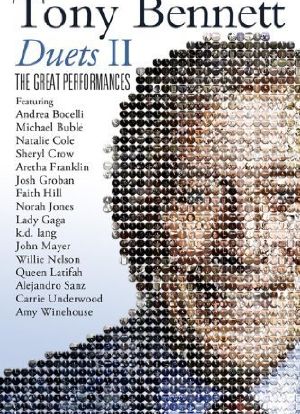 Tony Bennett Duets 2: The Great Performances海报封面图