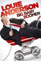 Ed Driscoll Louie Anderson: Big Baby Boomer