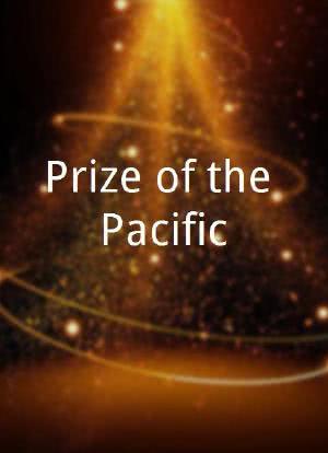 Prize of the Pacific海报封面图