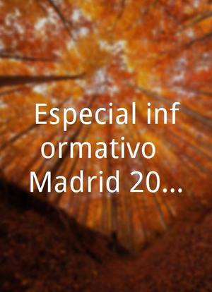 Especial informativo: Madrid 2012海报封面图