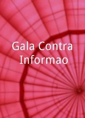 Gala Contra-Informação海报封面图