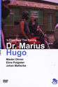 Willie van Rensburg Dr. Marius Hugo