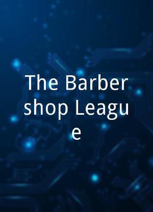 The Barbershop League海报封面图
