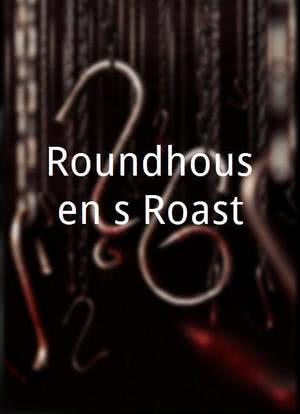 Roundhousen`s Roast海报封面图
