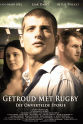 Cobus Rossouw Getroud met Rugby: Die Onvertelde Storie