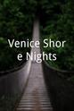Megan Rae Tolete Venice Shore Nights