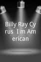 Ryan Joseph Billy Ray Cyrus: I`m American