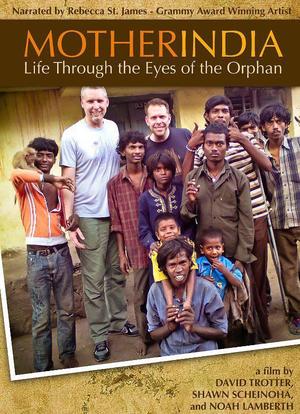 Mother India: Life Through the Eyes of the Orphan海报封面图