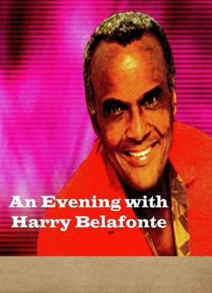 An Evening with Harry Belafonte海报封面图